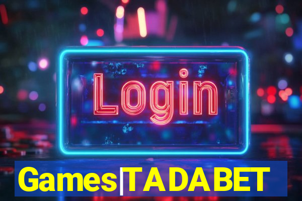 Games|TADABET